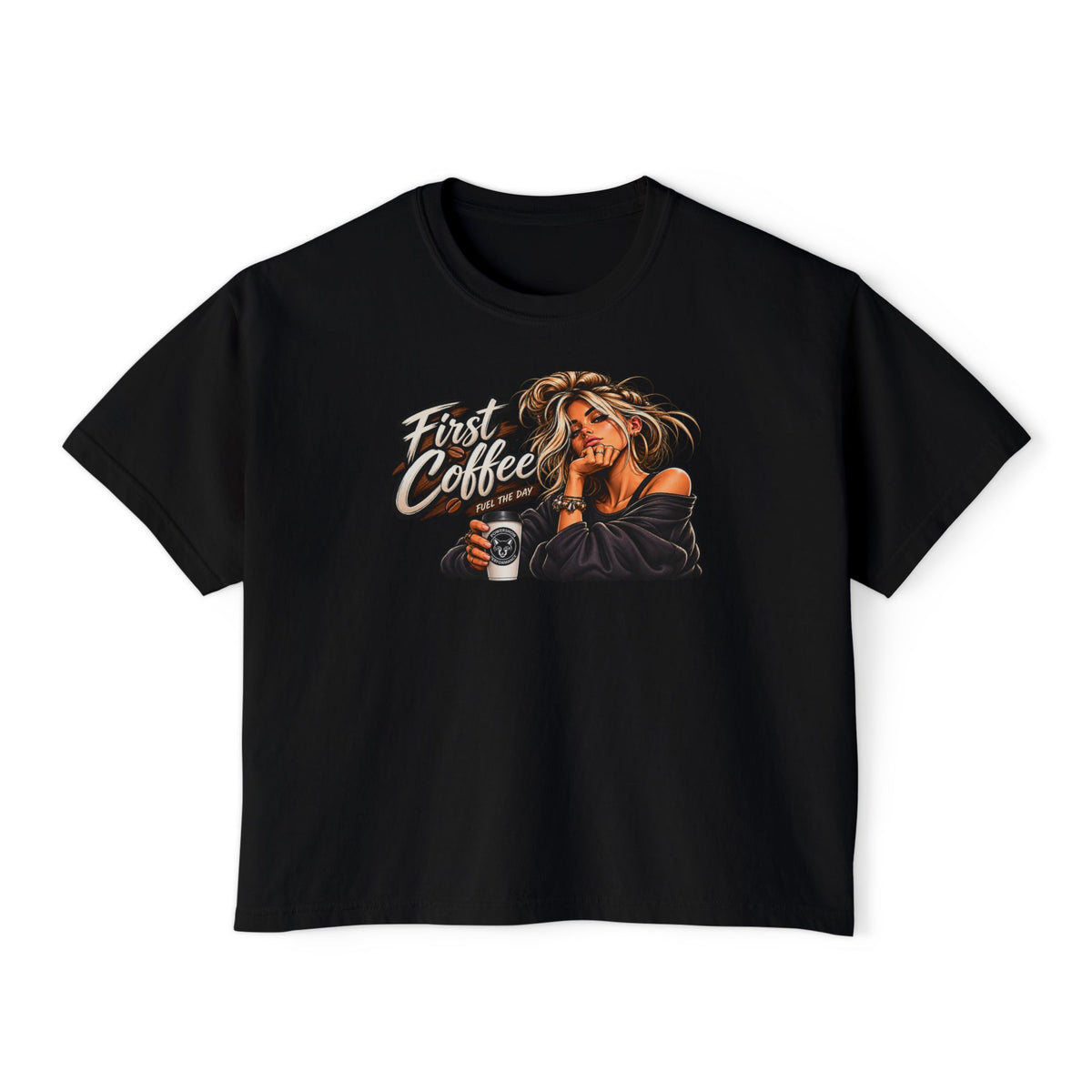 First Coffee Graphic Tee — Women's Boxy Tee